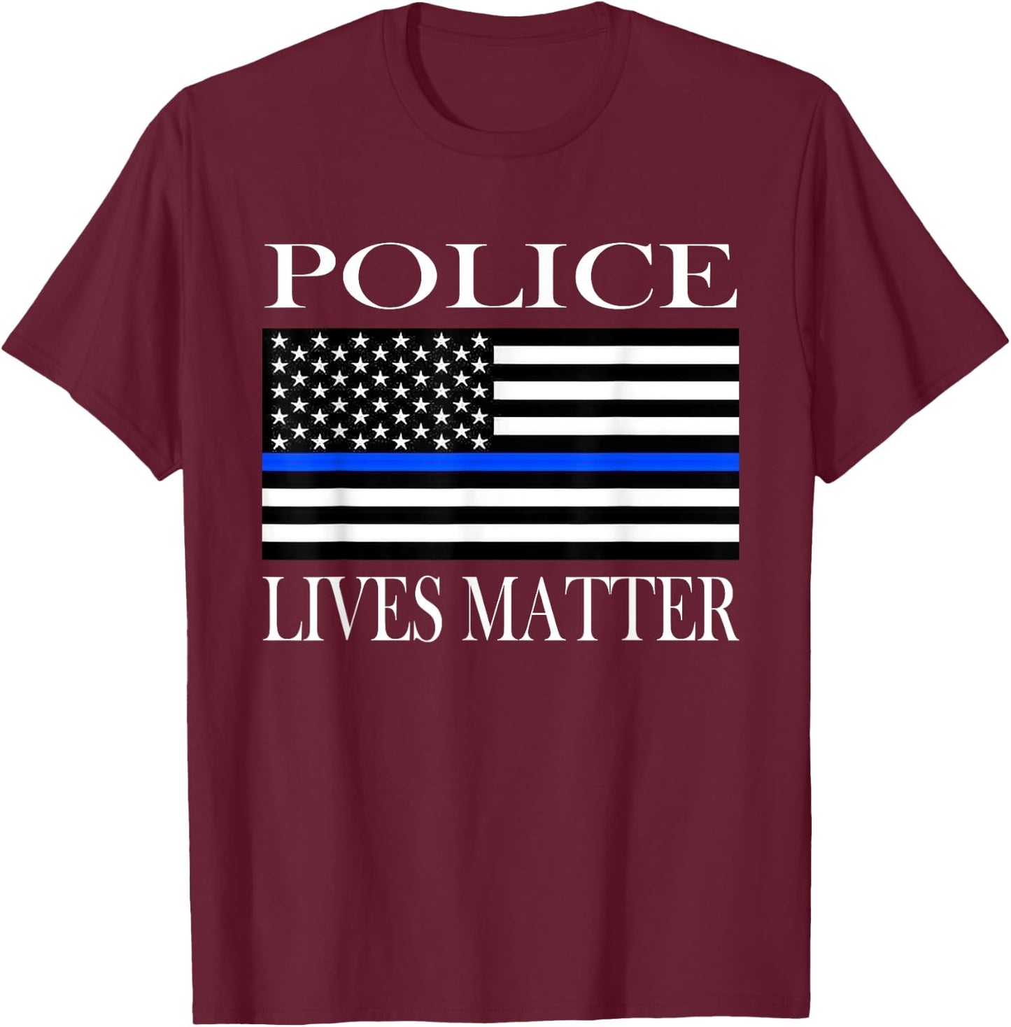 Police Lives Matter T-Shirt - T-Shirt | Maroon