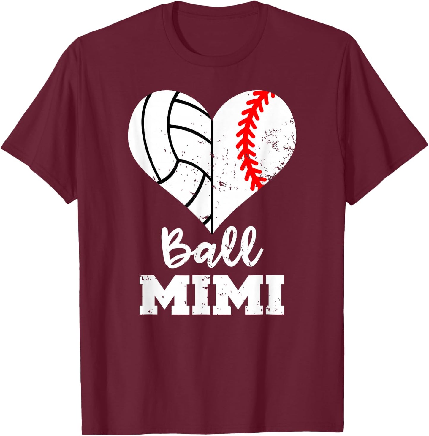 Ball Mimi Funny Baseball Volleyball Heart T-Shirt - T-Shirt | Maroon