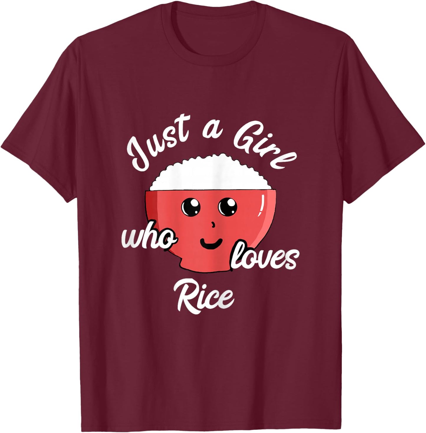 Rice Girl Kawaii Rice Bowl Asian Food Japanese Kitchen T-Shirt - T-Shirt | Maroon