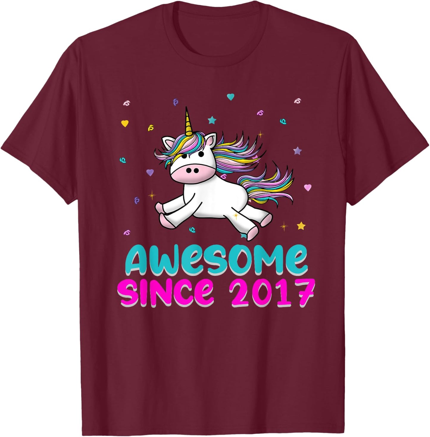 Unicorn Birthday Girl Gift Love Awesome Since 2017 T-Shirt - T-Shirt | Maroon