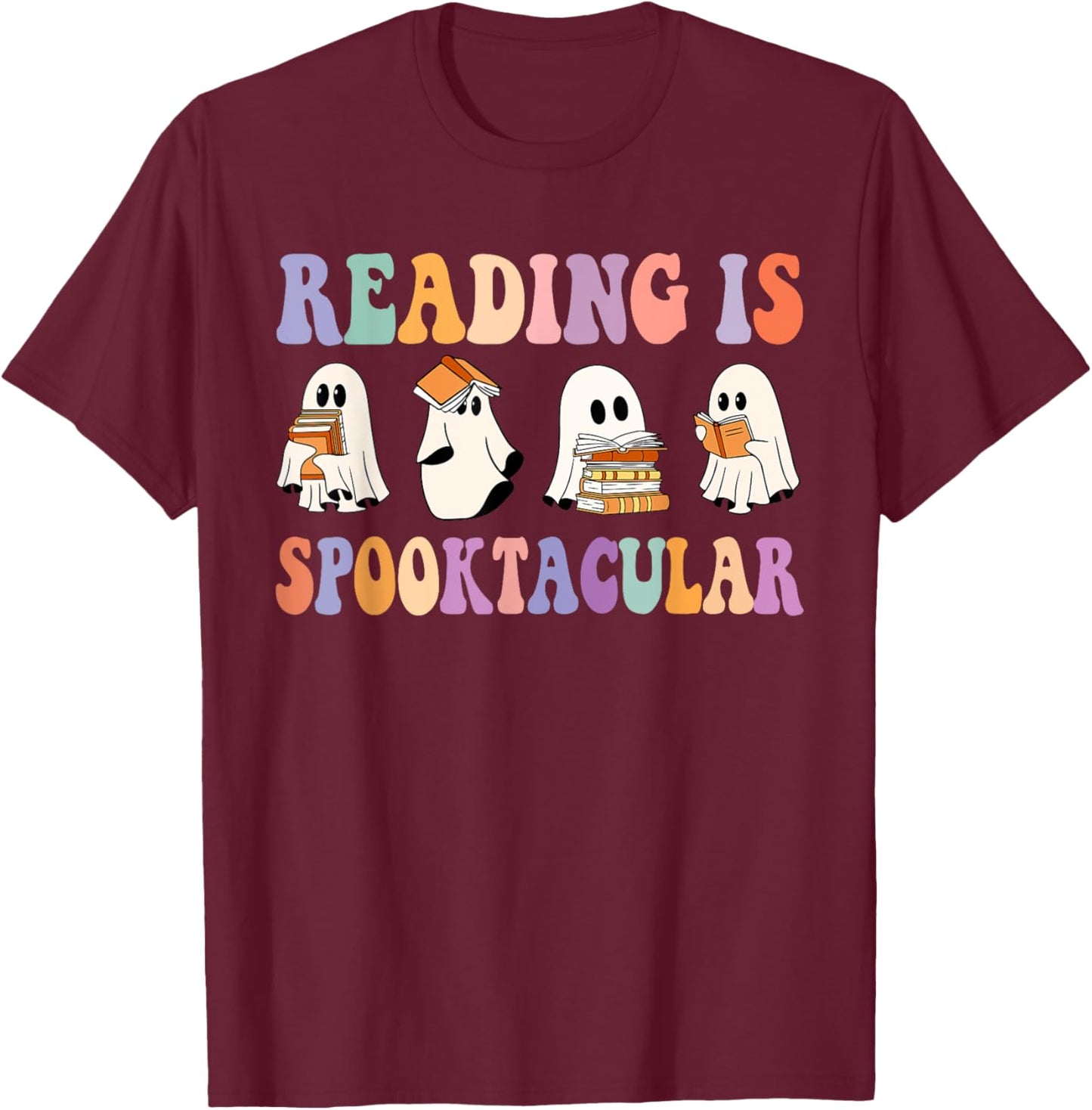 Ghost Reading Is Spooktacular Halloween Ghost Reading Books T-Shirt - T-Shirt | Maroon