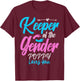 Keeper Of The Gender Reveal POPPY Loves You Baby Shower T-Shirt - T-Shirt | Maroon