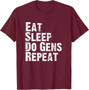 Eat Sleep Do Gens Repeat DBD Survivor Main T-Shirt - T-Shirt | Maroon