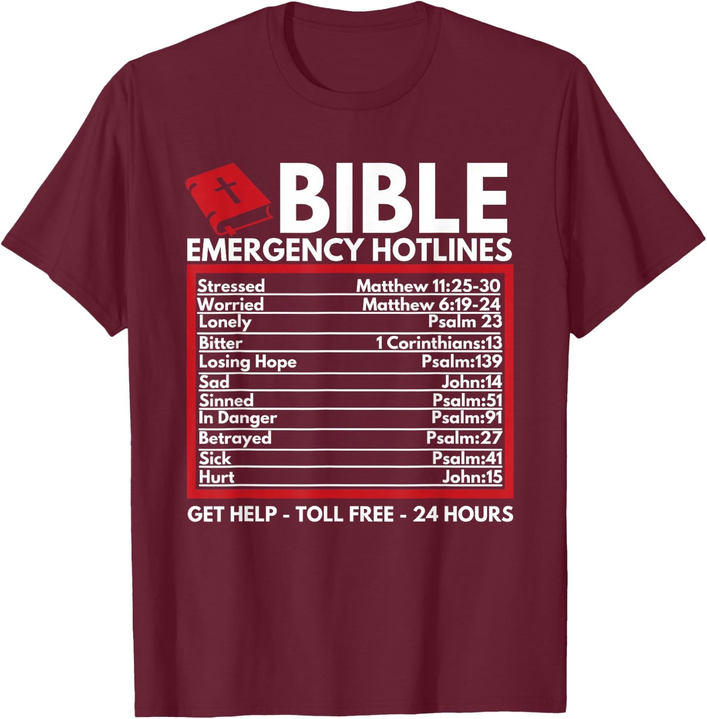 Bible Emergency Numbers - Funny Christian Bible & Jesus T-Shirt - T-Shirt | Maroon