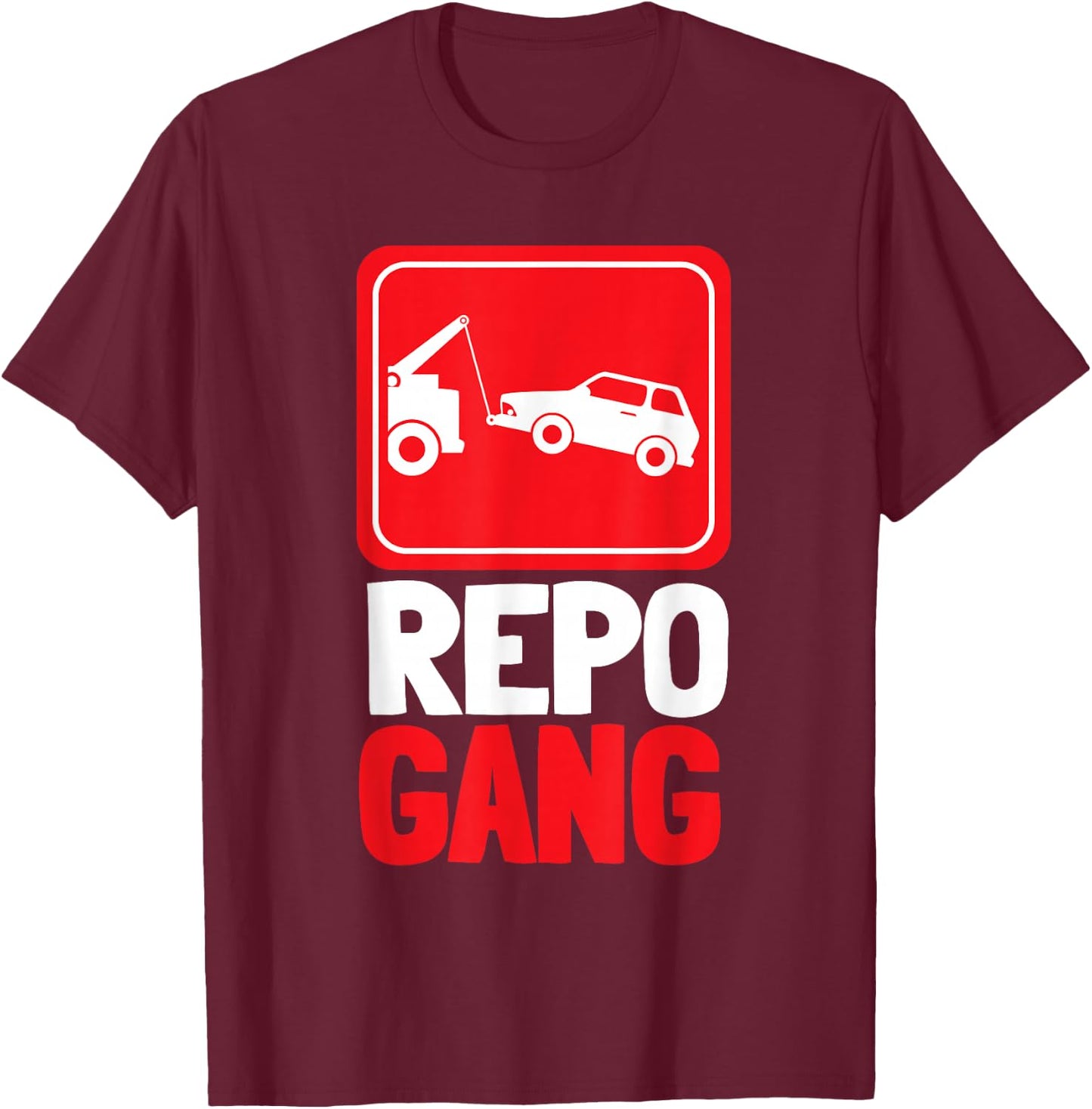 Repo Agent Repoman And Repossession Agent T-Shirt - T-Shirt | Maroon