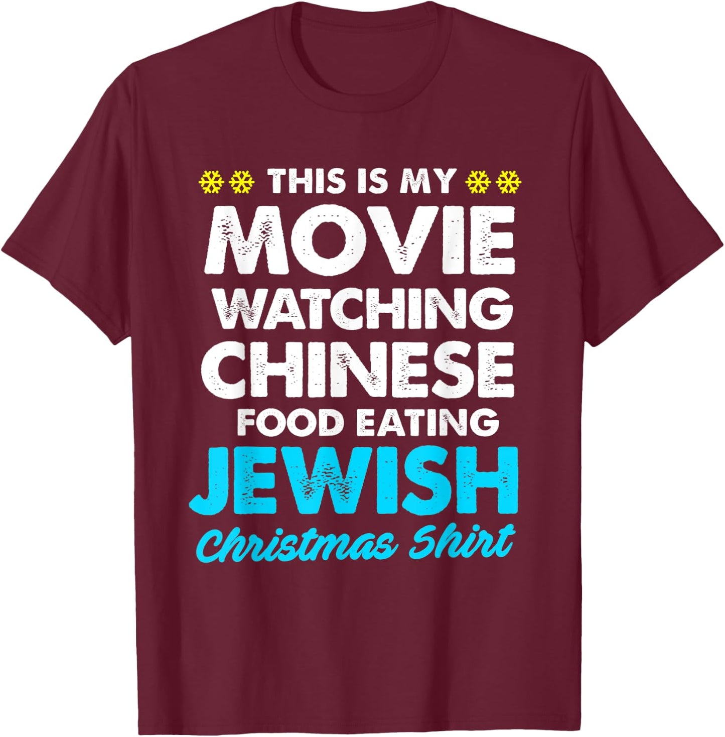 Funny Hanukkah This Is My Christmas Movie Watching T-Shirt - T-Shirt | Maroon