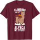 Rock Climber Mountain Bouldering I Alpaca Climbing Gear T-Shirt - T-Shirt | Maroon