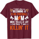 Becoming A Flag Football Mom of A Flag Football Player Mama T-Shirt - T-Shirt | Maroon