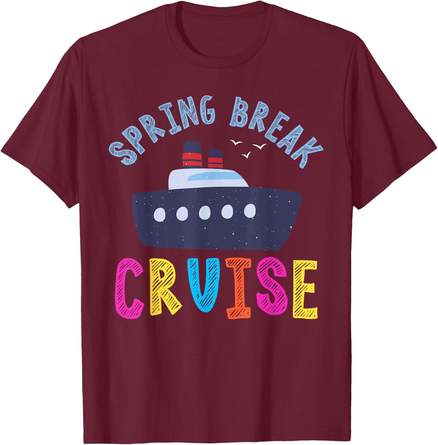 Spring Break Cruise 2024 Kids Boy Girl Family Vacation Trip T-Shirt - T-Shirt | Maroon