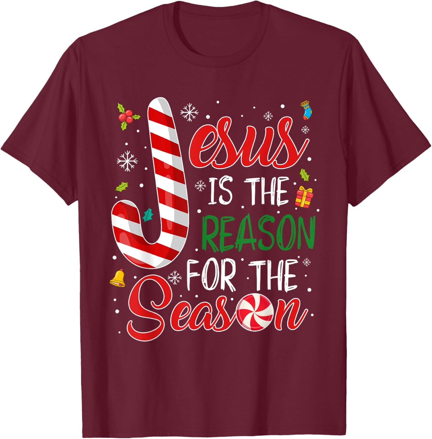 Jesus Is The Reason For The Season Christmas Pajama Gifts T-Shirt - T-Shirt | Maroon