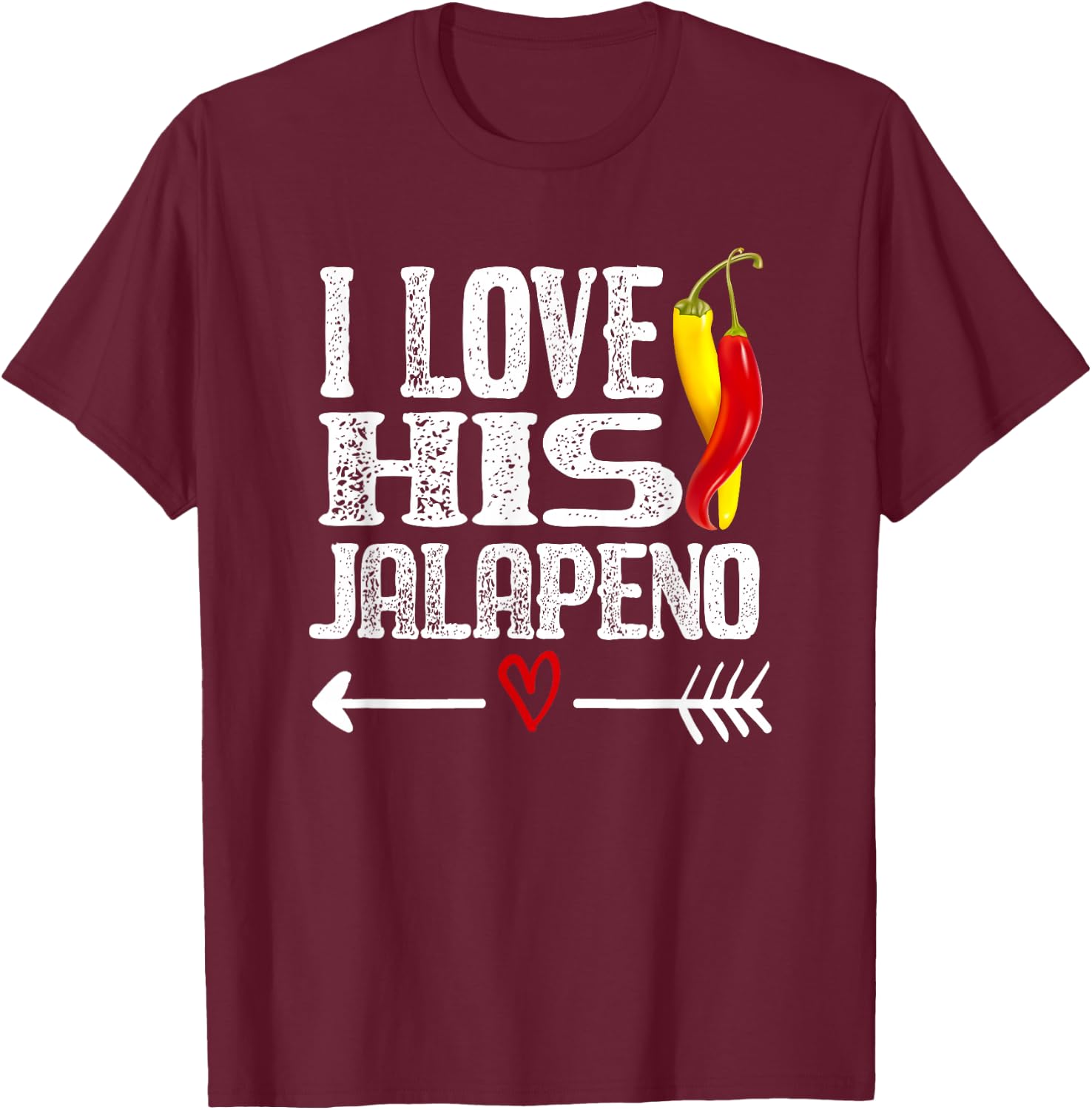 Mexican couple Cinco De Mayo I love his Jalapeno T-Shirt - T-Shirt | Maroon