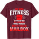 Funny Mailman Fitness Pun Humor Postal Worker Appreciation T-Shirt - T-Shirt | Maroon