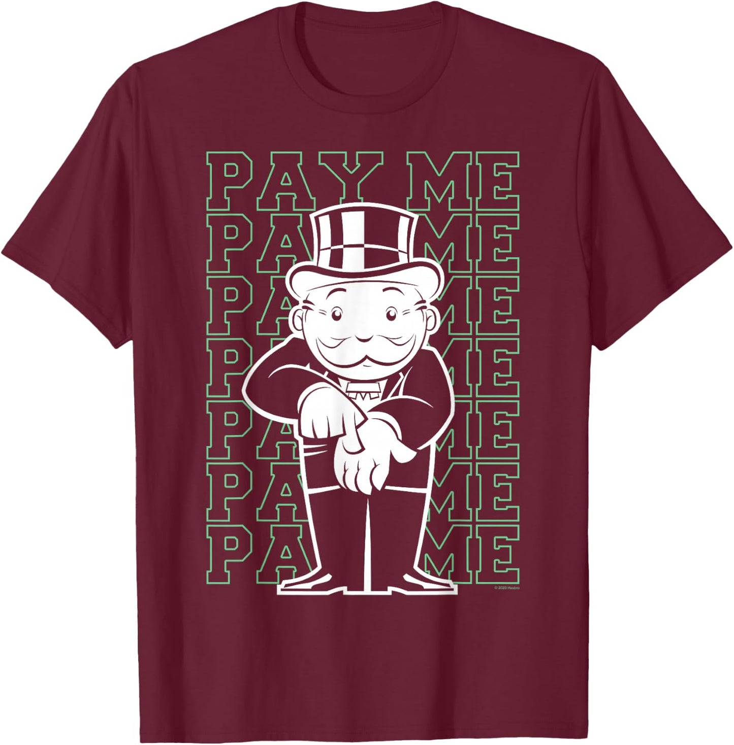 Monopoly Rich Uncle Penny Bags Pay Me Text Stack T-Shirt - T-Shirt | Maroon