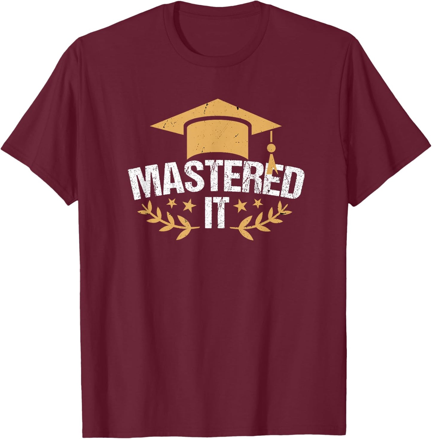 Master's Degree Master's Degree T-Shirt - T-Shirt | Maroon