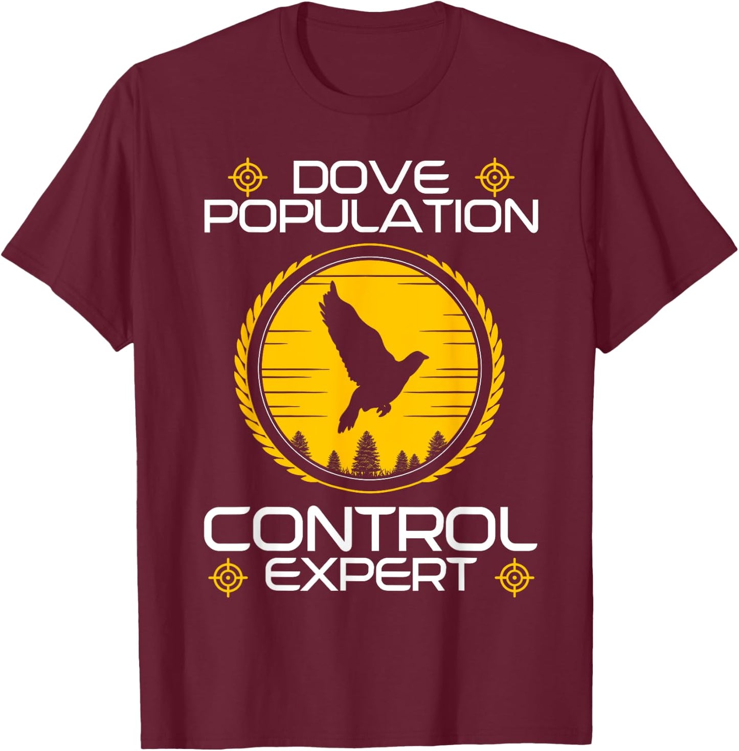 Dove Hunting Flying Bird Hunter Wing Shooting Wingshooters T-Shirt - T-Shirt | Maroon
