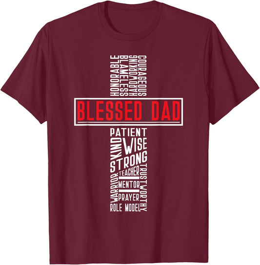 Christian, Blessed Dad, Bible Cross, Holy Fathers Day T-Shirt - T-Shirt | Maroon