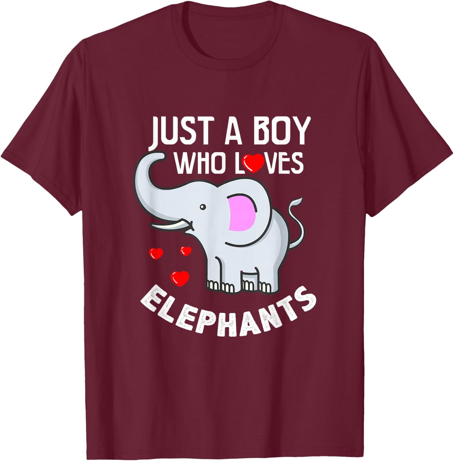 Just A Boy Who Loves Elephants Elephant Lover Gift T-Shirt - T-Shirt | Maroon