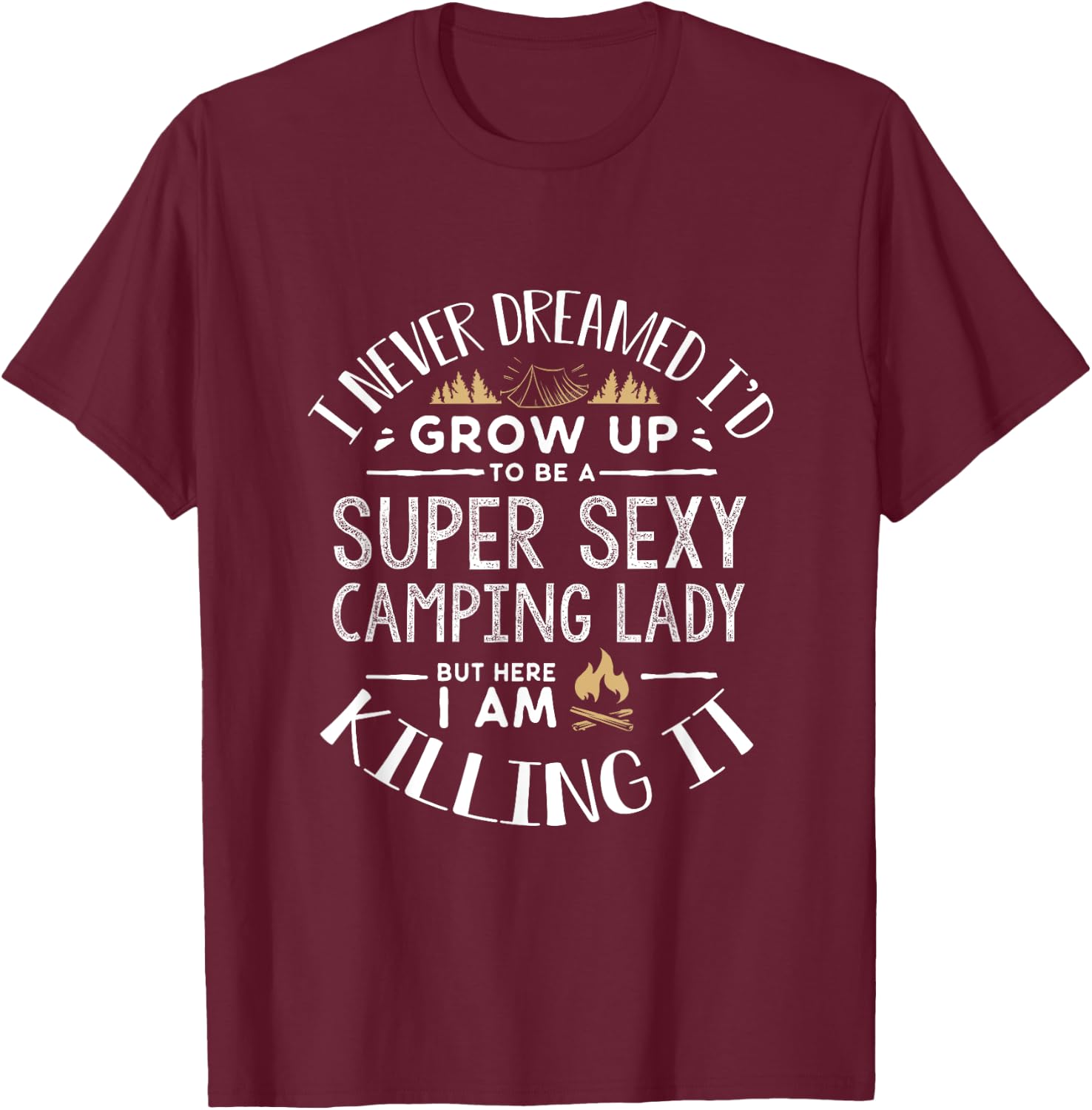 Camping Shirt Women Wife Camper RV Camping Vacation T-Shirt - T-Shirt | Maroon