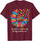Sunflower Educational Diagnostician T-Shirt - T-Shirt | Maroon