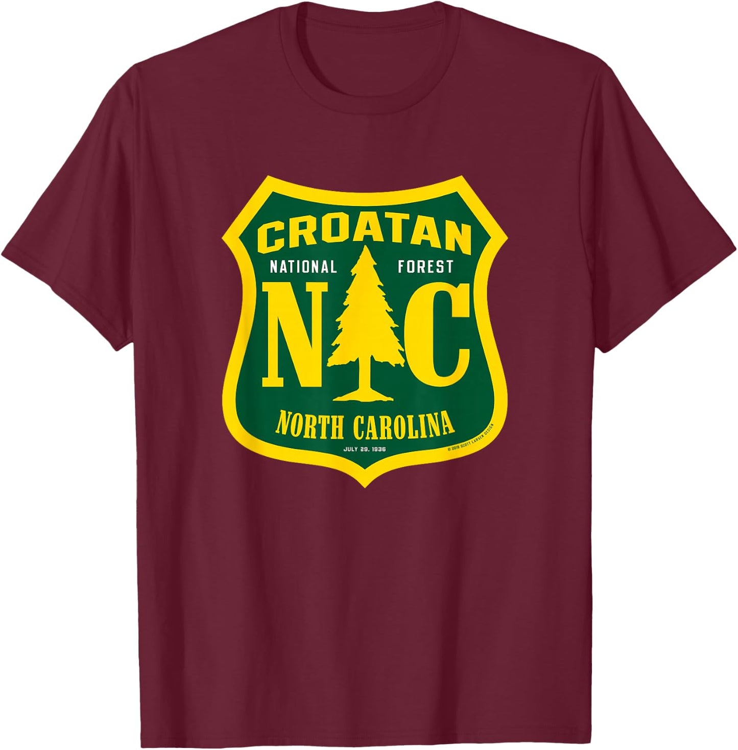 Croatan National Forest North Carolina National Forest Sign T-Shirt - T-Shirt | Maroon