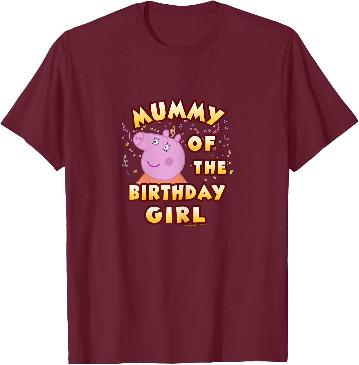 Peppa Pig Mummy of The Birthday Girl T-Shirt - T-Shirt | Maroon
