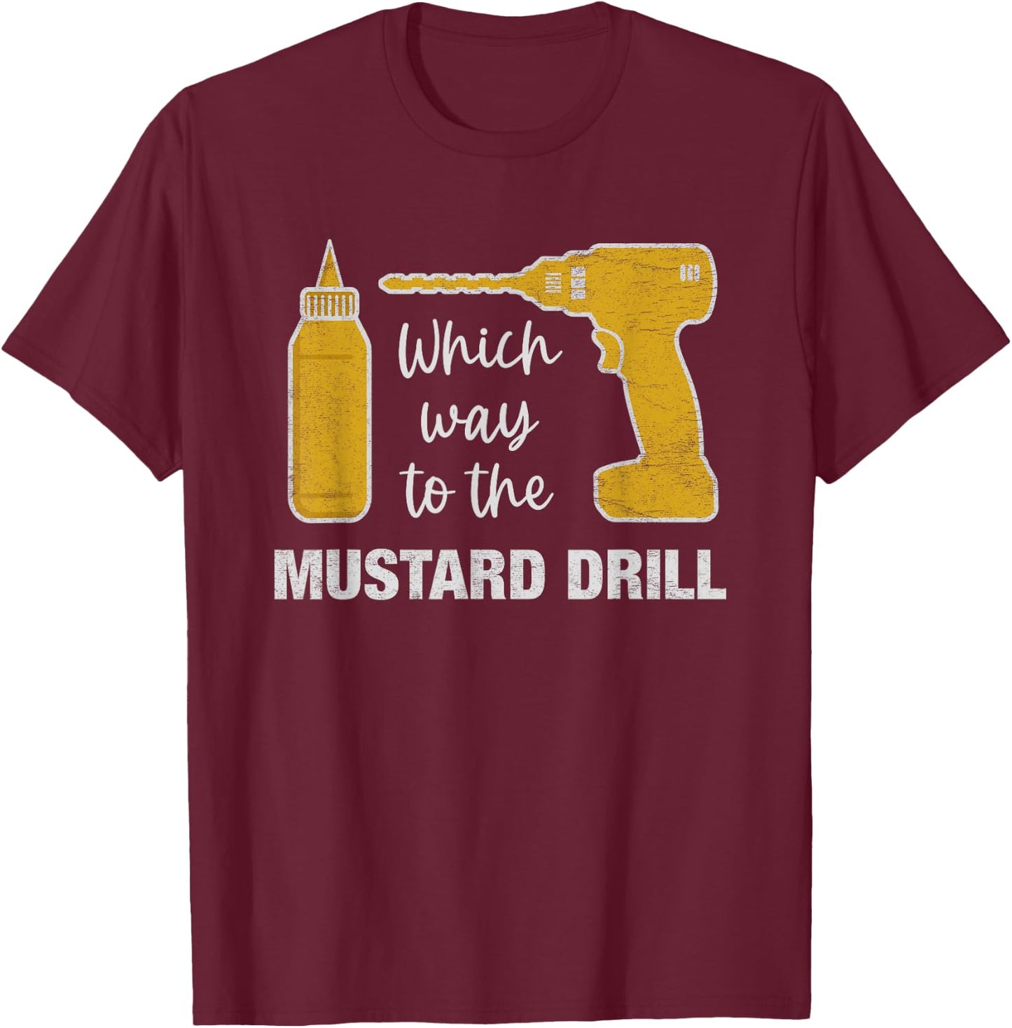 Cruise Ship Muster Drill Funny Mustard Drill Family Vacation T-Shirt - T-Shirt | Maroon