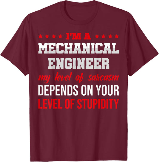 I'm A Mechanical Engineer Graduation Mechanical Engineers T-Shirt - T-Shirt | Maroon