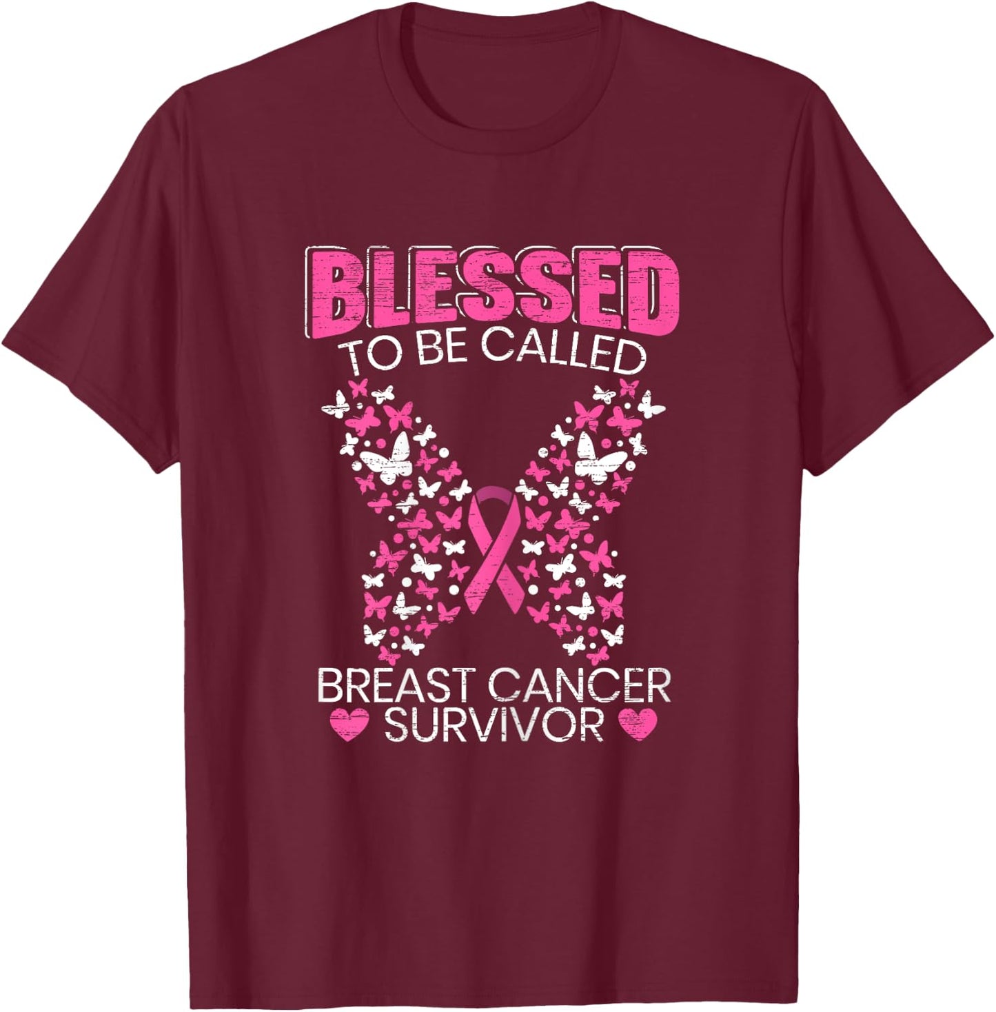 Blessed To Be Called Breast Cancer Survivor Pink Butterfly T-Shirt - T-Shirt | Maroon