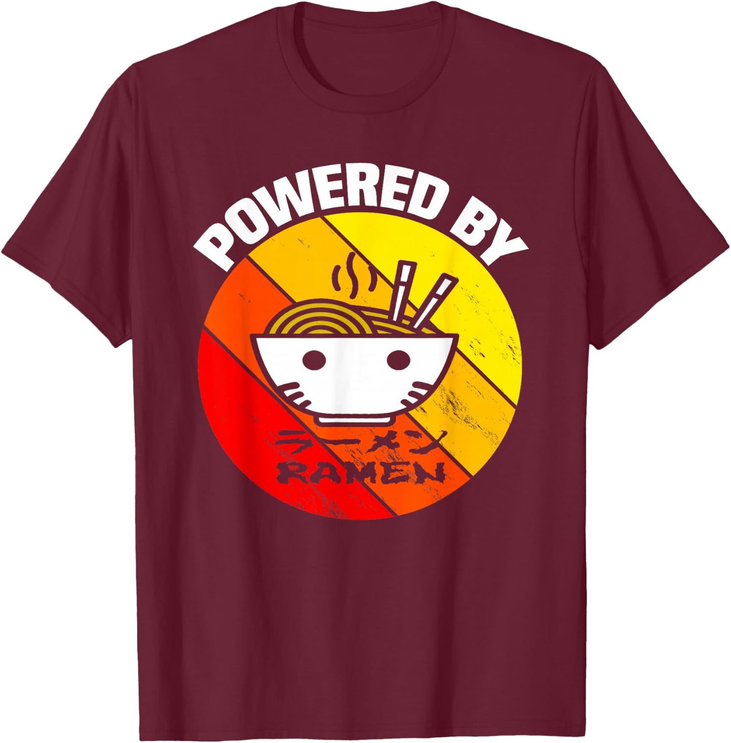 Vintage Powered by Ramen - Ramen Noodle Soup T-Shirt - T-Shirt | Maroon