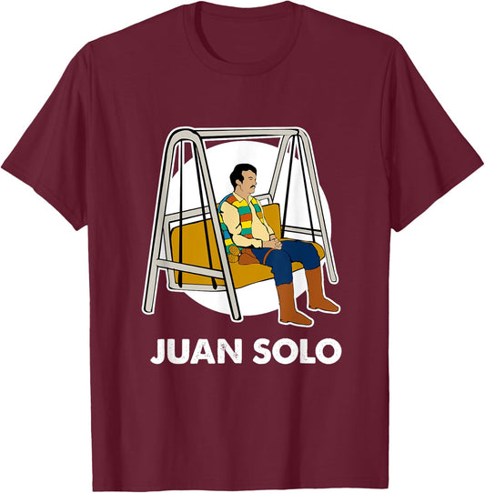 Juan Solo Funny Cinco de Mayo Mexican Latin Fiesta T-Shirt - T-Shirt | Maroon