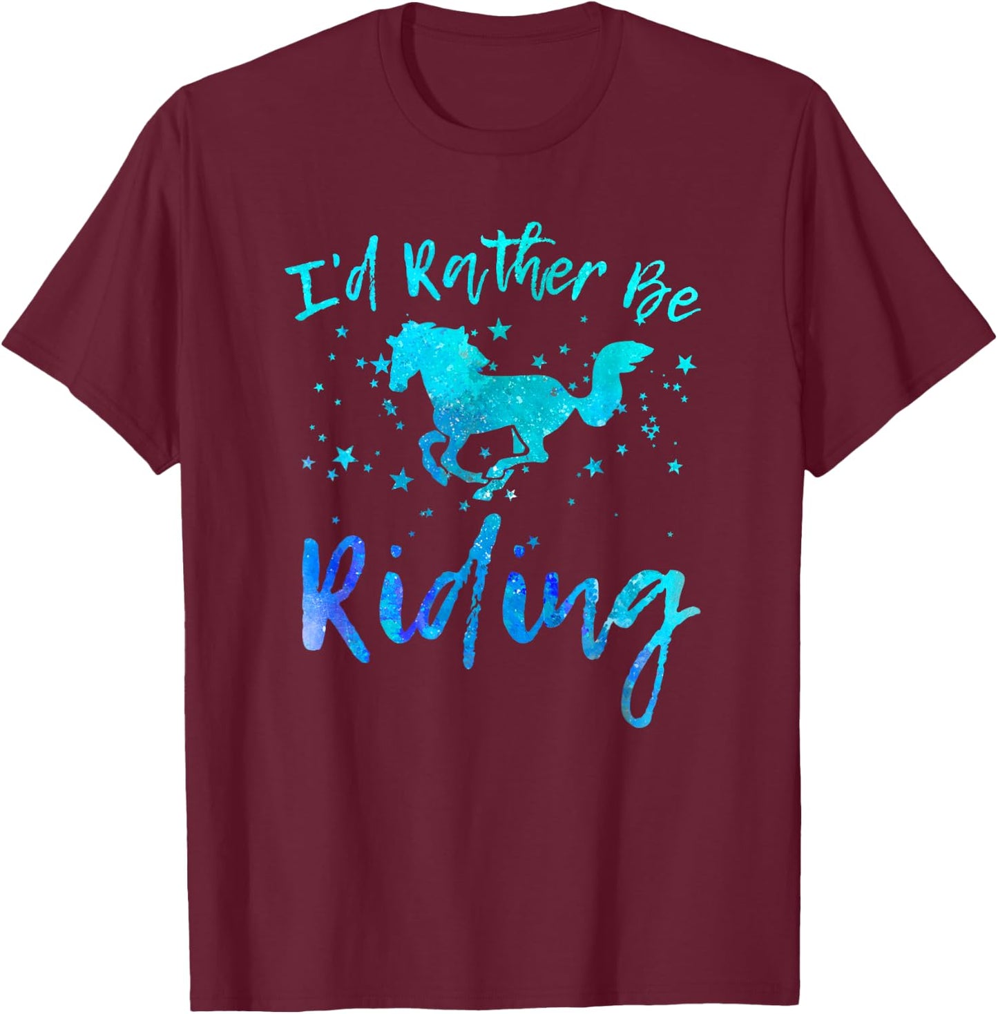 I'd Rather Be Riding Funny Horse Equestrian Rider Graphic T-Shirt - T-Shirt | Maroon
