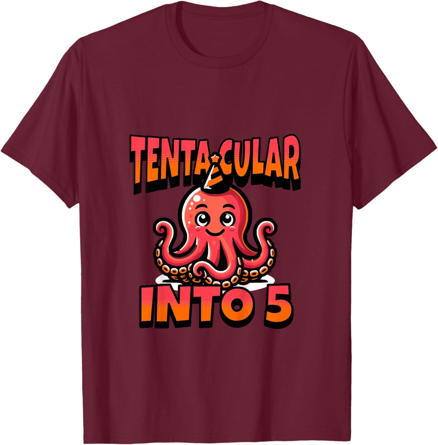 Kids Octopus Tentacular Into 5 Year Old 5th Birthday Boy Girl T-Shirt - T-Shirt | Maroon