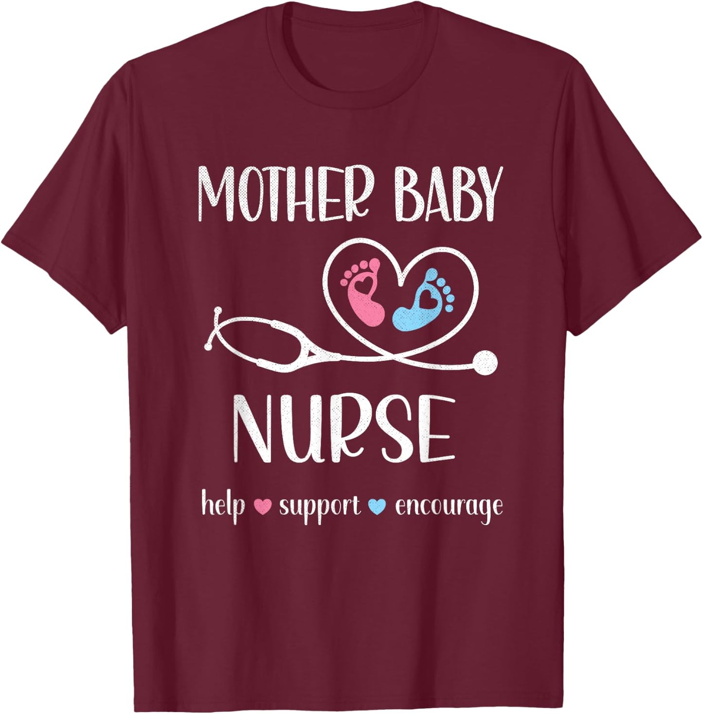 Mother Baby Nurse Appreciation | Postpartum Nursing Student T-Shirt - T-Shirt | Maroon
