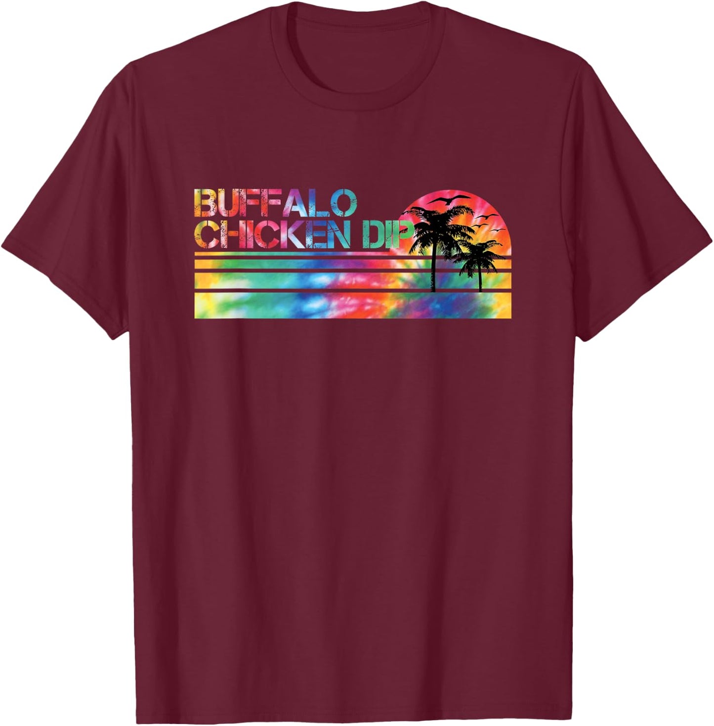 Buffalo Chicken Dip Tie Dye Vintage Inspired Striped Funny T-Shirt - T-Shirt | Maroon