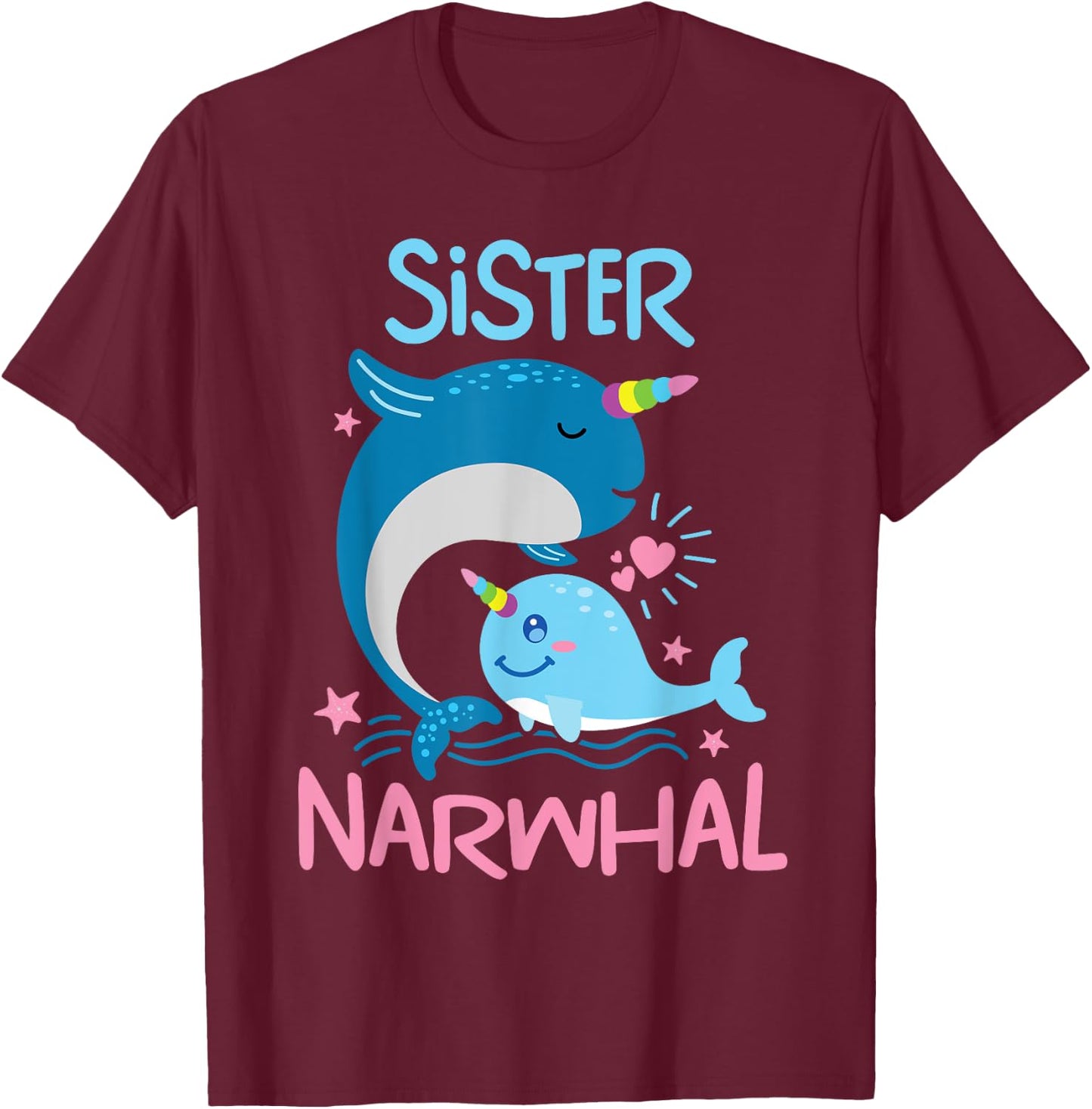 Cute Narwhal Sister Funny Whale Lover Gift Ocean Women Girls T-Shirt - T-Shirt | Maroon
