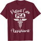 PCA Patient Care Assistant Nurse Week Medical Gifts T-Shirt - T-Shirt | Maroon
