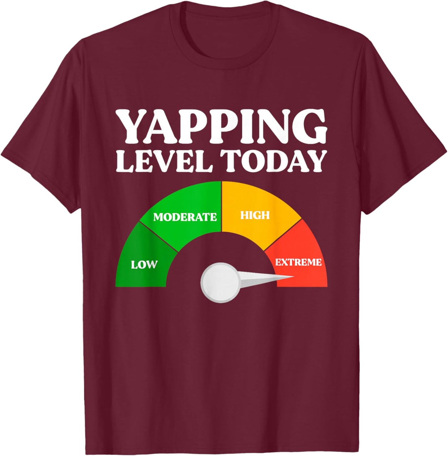 Yapping Level Today Funny Certified Professional Yapper T-Shirt - T-Shirt | Maroon