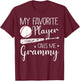 Baseball My Favorite Player Calls Me Grammy Grandma Gift T-Shirt - T-Shirt | Maroon
