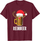 Reinbeer Santa Beer Lover Reindeer Pun Christmas Drinking T-Shirt - T-Shirt | Maroon