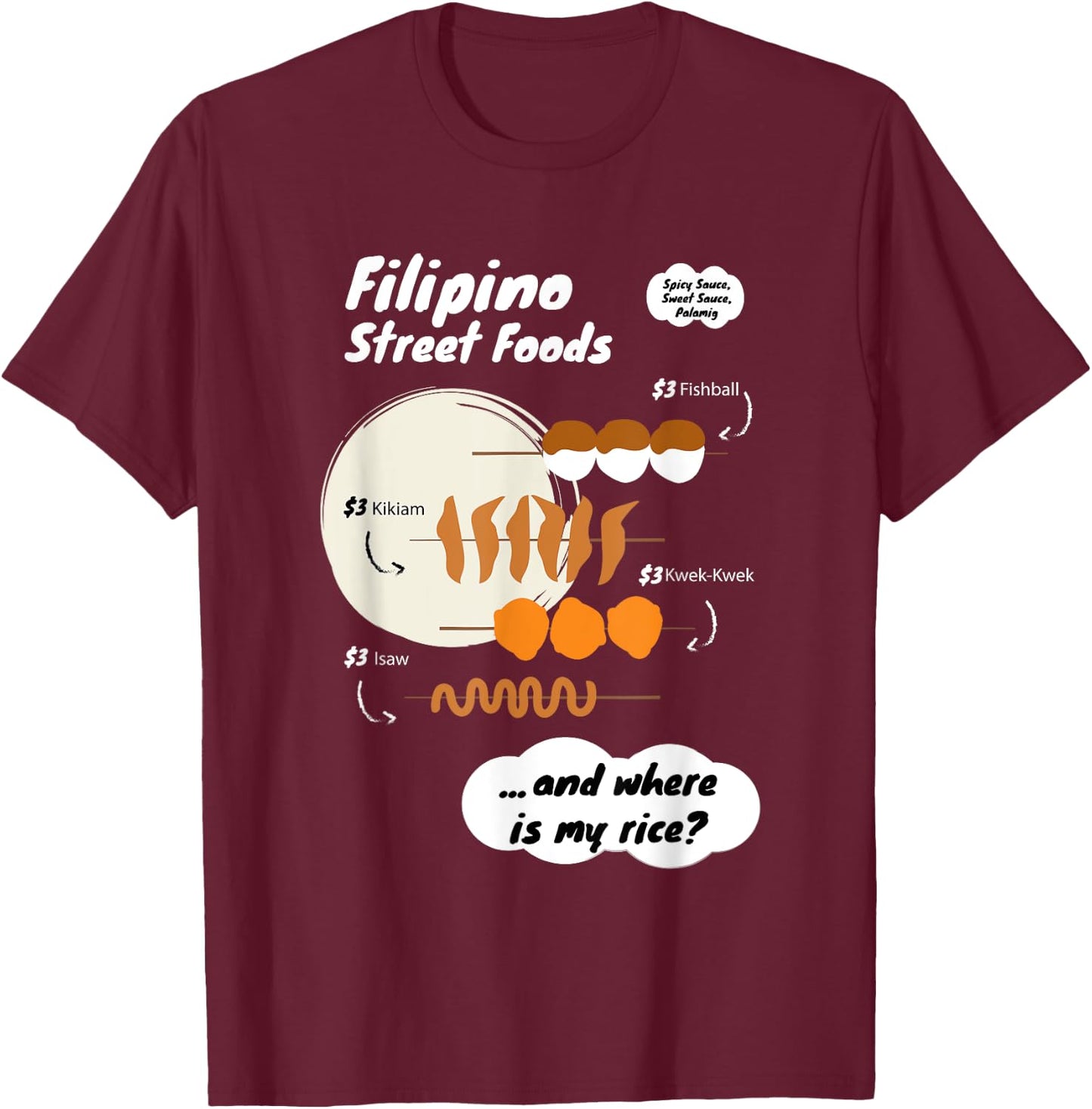Funny Filipina Filipino Food Menu Rice Philippines T-Shirt - T-Shirt | Maroon