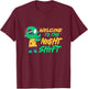 Welcome To The Night Shift Zombie Halloween T-Shirt - T-Shirt | Maroon