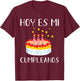 Hoy Es Mi Cumpleanos Spanish Mexican Playera Graphic Camisa T-Shirt - T-Shirt | Maroon
