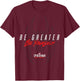Marvel Spider-Man: Miles Morales Be Greater Be Yourself T-Shirt - T-Shirt | Maroon