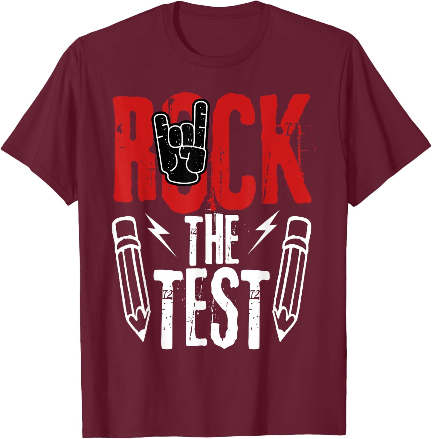 Test Day Rock The Funny Metal Teacher Student Testing Exam T-Shirt - T-Shirt | Maroon