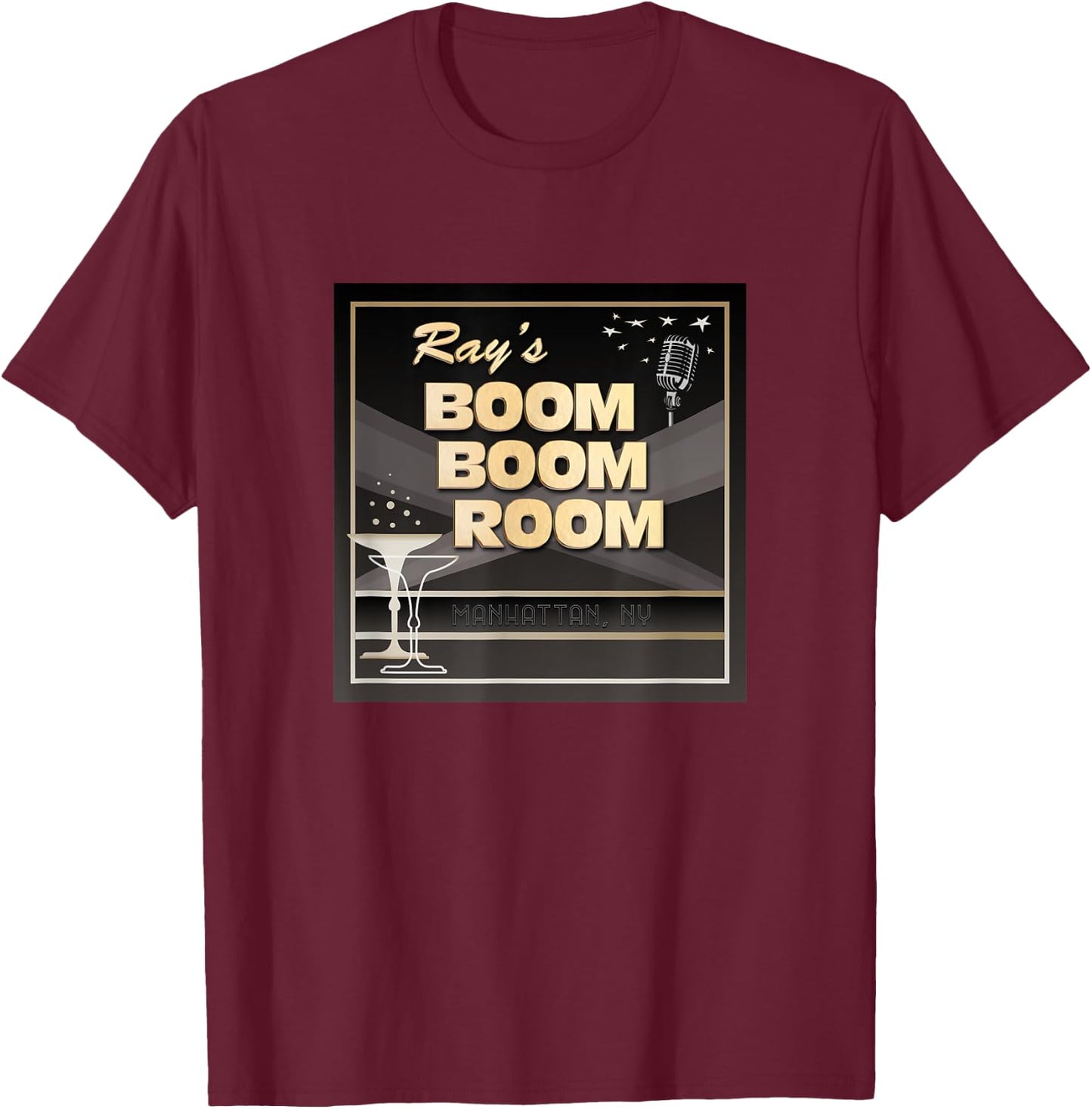 Life | Ray's Boom Boom Room | Funny Movie T-Shirt - T-Shirt | Maroon