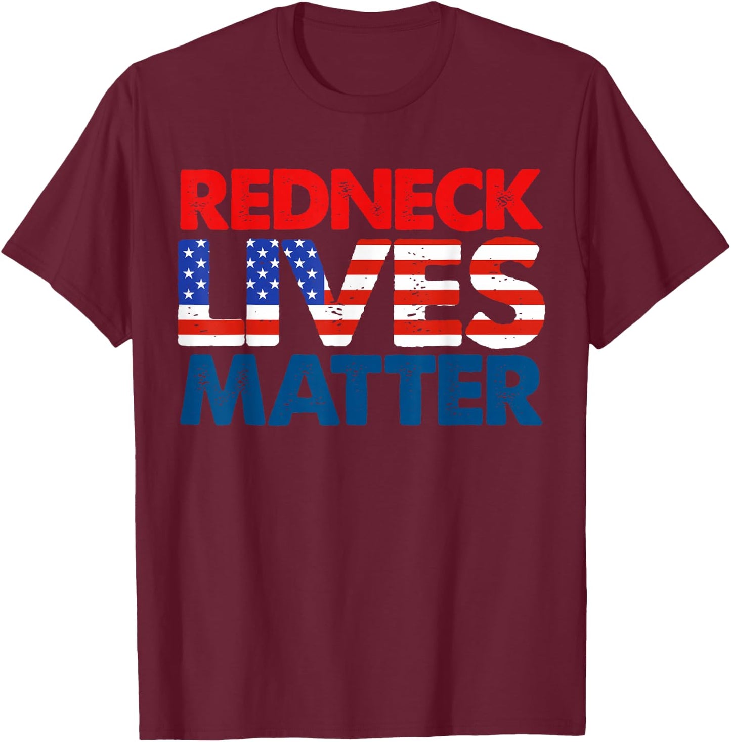 Redneck Matter American USA Flag 4th of July Patriotic T-Shirt - T-Shirt | Maroon