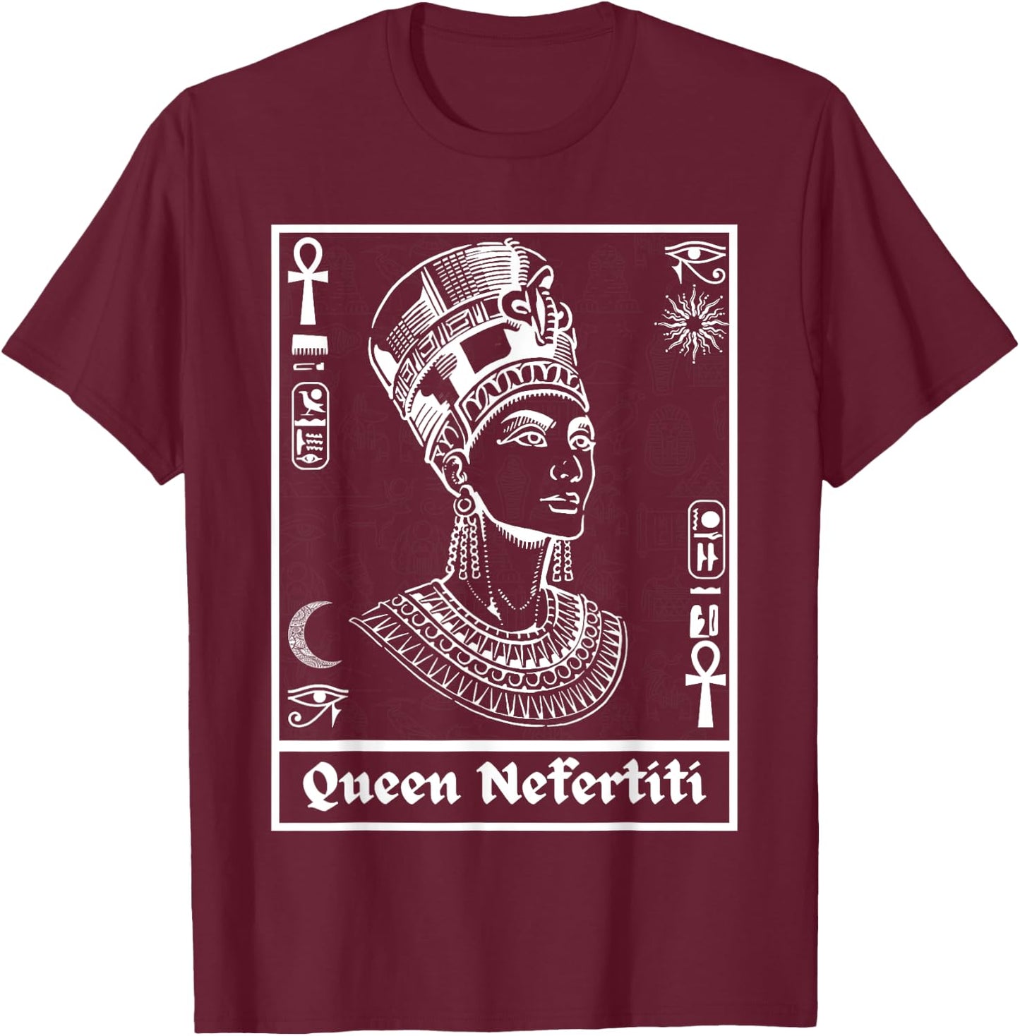 Ancient Egypt Egyptian Queen Nefertiti Kemetic T-Shirt - T-Shirt | Maroon