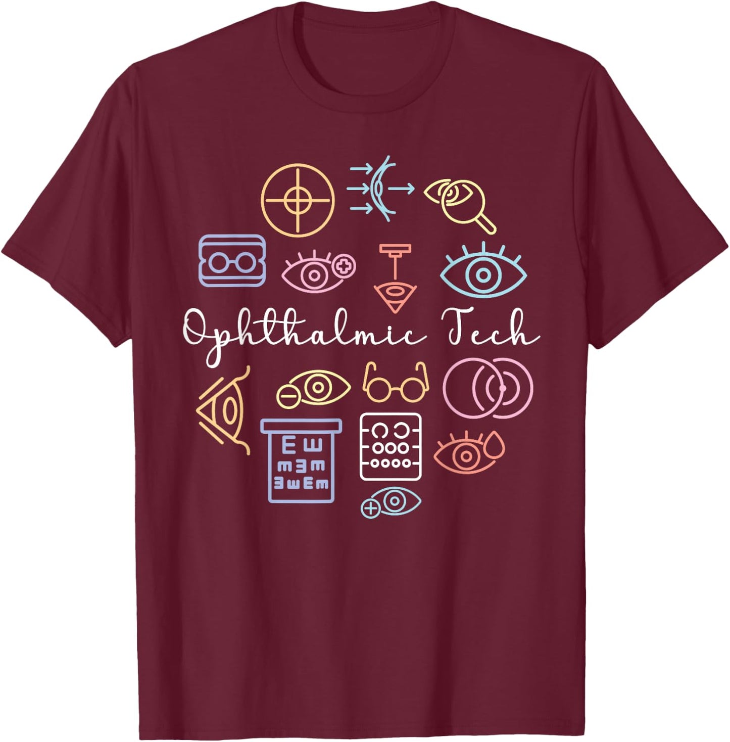 Ophthalmic Tech Ophthalmic Technician Best Ophthalmic Tech T-Shirt - T-Shirt | Maroon