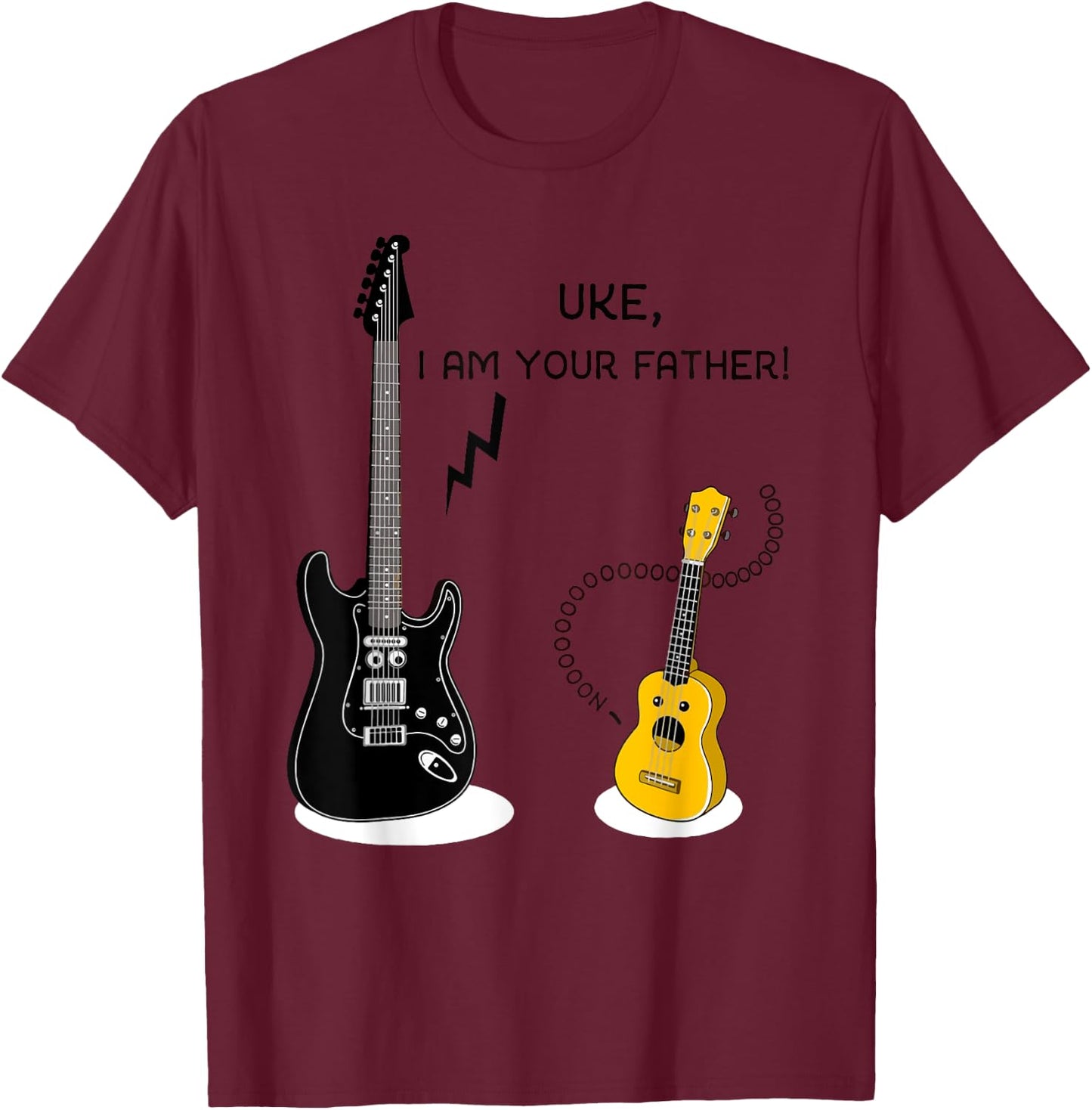 UKE I Am Your father - Funny Guitar T-Shirt - T-Shirt | Maroon