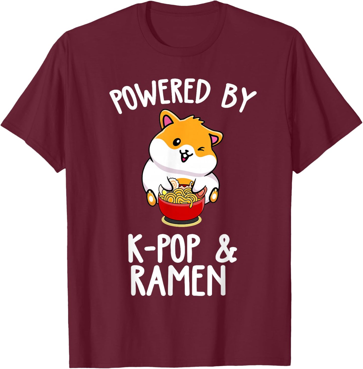 Powered by Anime & Ramen Cute Kpop Music Anime Lover T-Shirt - T-Shirt | Maroon